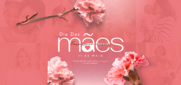 Dia das Mães 2025
