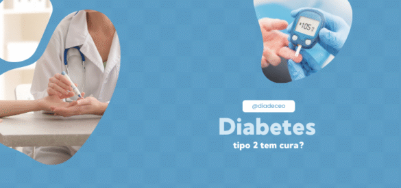 Diabetes Tipo 2 Tem Cura?