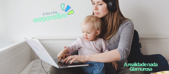 O Dia a Dia no Trabalho Corporativo