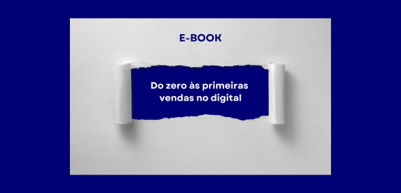 Do Zero às Primeiras Vendas no Digital: conheça o e-book da DevRocket